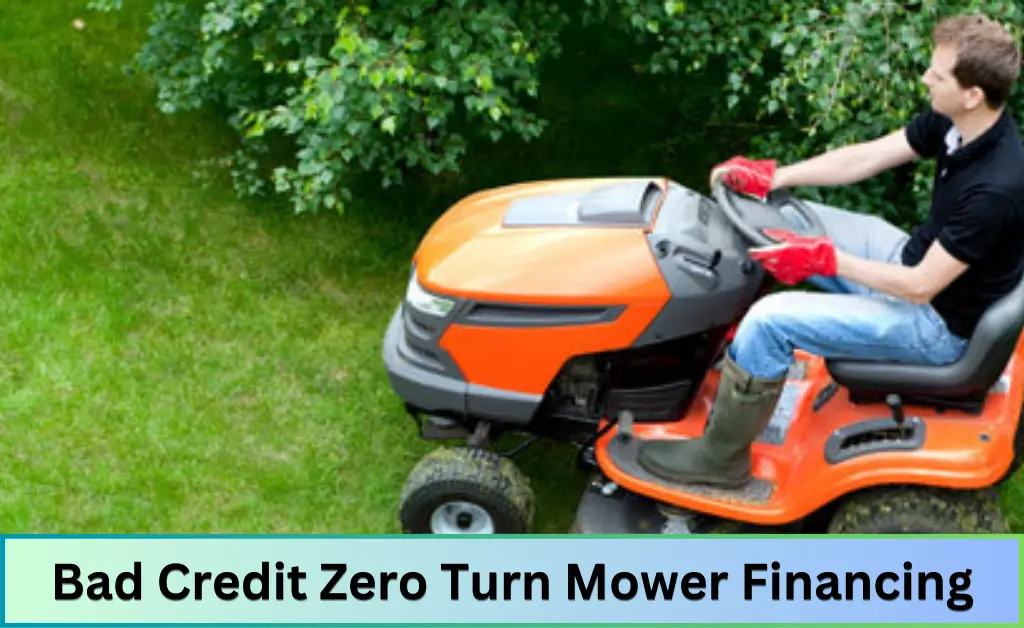 Bad Credit Zero Turn Mower Financing | Web Gege