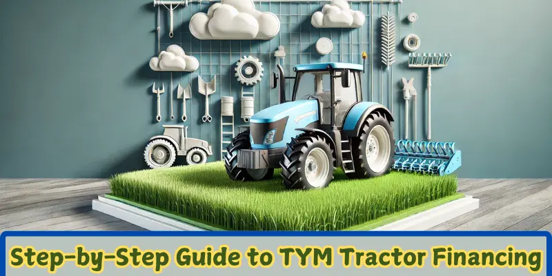 step-by-step guide to tym tractor financing