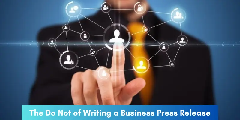 the do not of writing a business press release