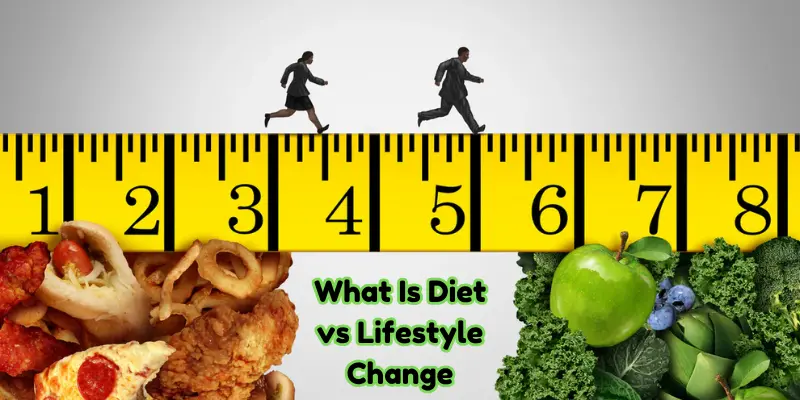 what is diet vs lifestyle change