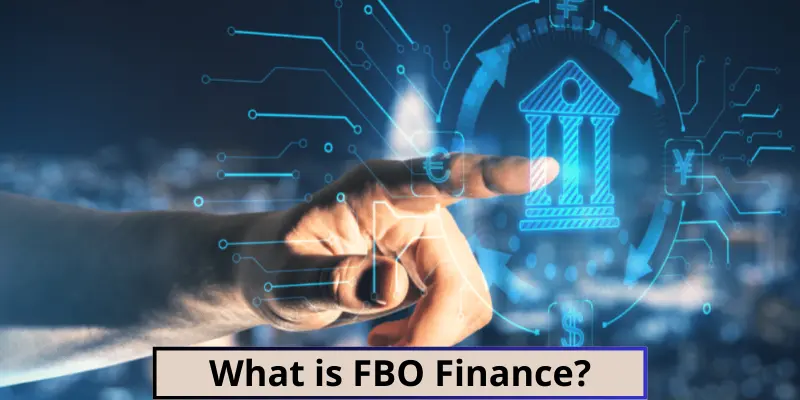 what is fbo finance